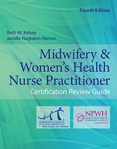 Midwifery & Women's Health Nurse Practitioner Certification Review Guide book cover