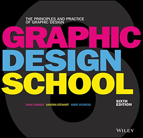 Graphic Design School: The Principles and Practice of Graphic Design book cover