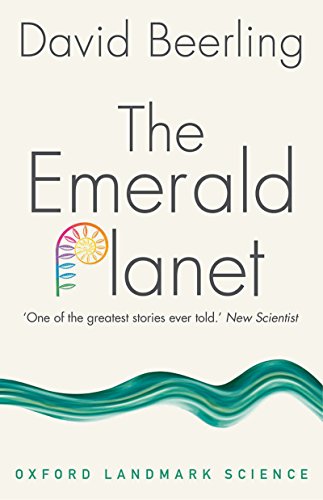 The Emerald Planet: How Plants Changed Earth's History book cover