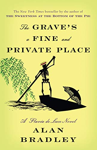 The Grave's a Fine and Private Place (Flavia de Luce, #9) book cover