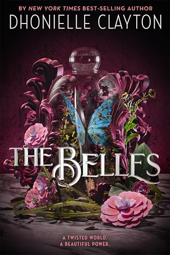 The Belles (The Belles, #1) book cover