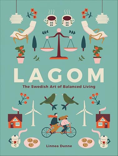 Lagom: The Swedish Art of Balanced Living book cover
