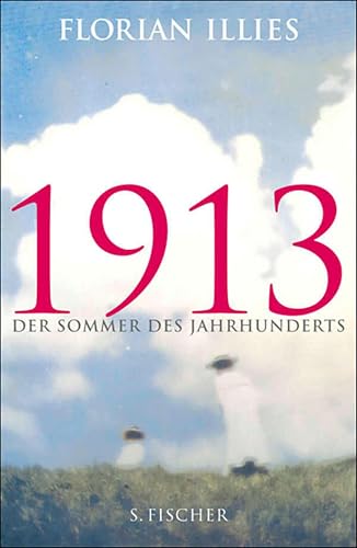 1913: Der Sommer des Jahrhunderts book cover