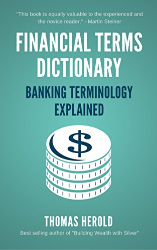 Financial Terms Dictionary - Banking Terminology Explained book cover