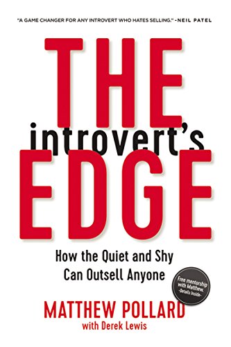 The Introvert's Edge: How the Quiet and Shy Can Outsell Anyone book cover