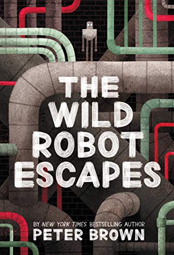 The Wild Robot Escapes (The Wild Robot, #2) book cover