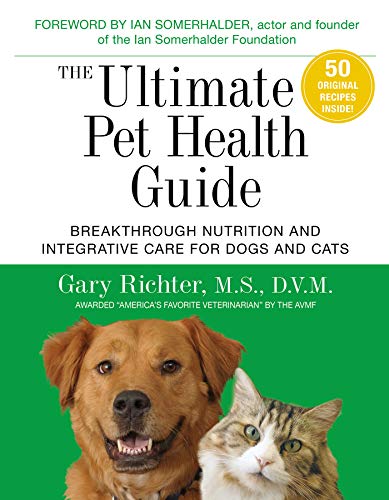 Integrative Medicine for Dogs & Cats: Combining Nutrition, Holistic Care, and High-Tech Solutions for Longer, Healthier Lives book cover