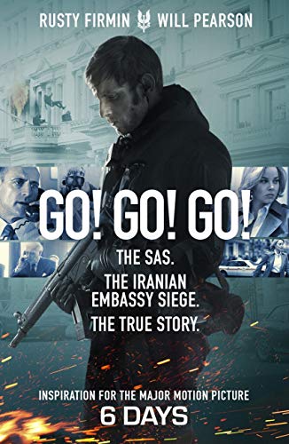 Go! Go! Go!: The SAS. The Iranian Embassy Siege. The True Story. book cover