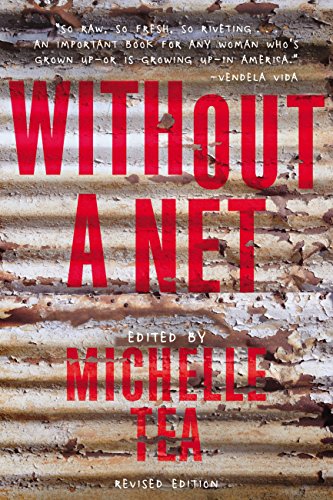 Without a Net: The Female Experience of Growing Up Working Class book cover