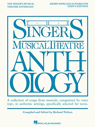 The Singer's Musical Theatre Anthology - Teen's Edition book cover