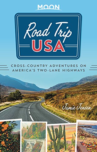 Road Trip USA: Cross-Country Adventures on America's Two-Lane Highways book cover