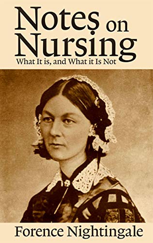 Notes on Nursing: What It Is, and What It Is Not book cover