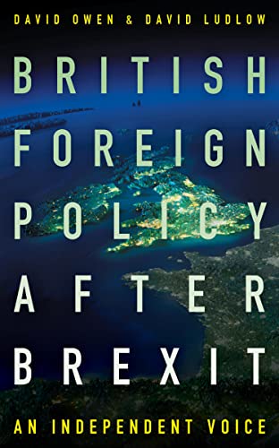 British Foreign Policy After Brexit: An Independent Voice book cover