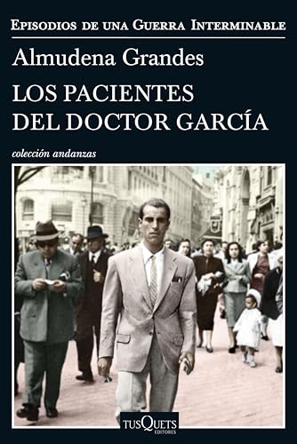 Los pacientes del doctor García (Episodios de una guerra interminable, #4) book cover
