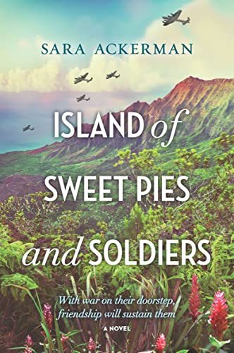 Island of Sweet Pies and Soldiers book cover