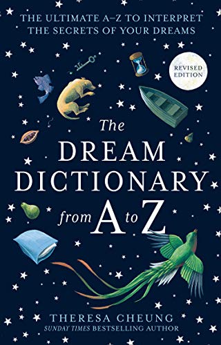 The Dream Dictionary from A to Z: The Ultimate A–Z to Interpret the Secrets of Your Dreams book cover