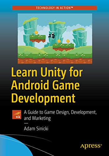 Learn Unity for Android Game Development: A Guide to Game Design, Development, and Marketing book cover
