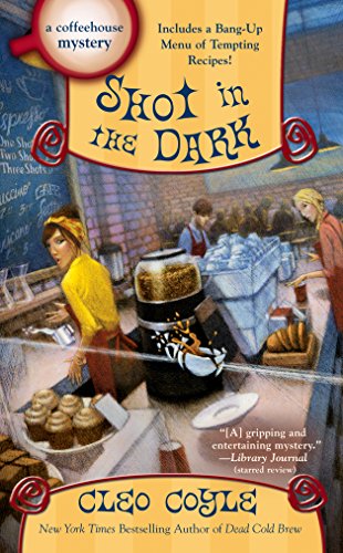 Shot in the Dark (Coffeehouse Mystery, #17) book cover