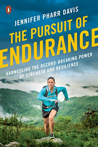 The Pursuit of Endurance: Harnessing the Record-Breaking Power of Strength and Resilience book cover