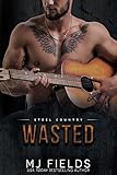 Wasted: Falcon Brothers (Steel Country Book 3)