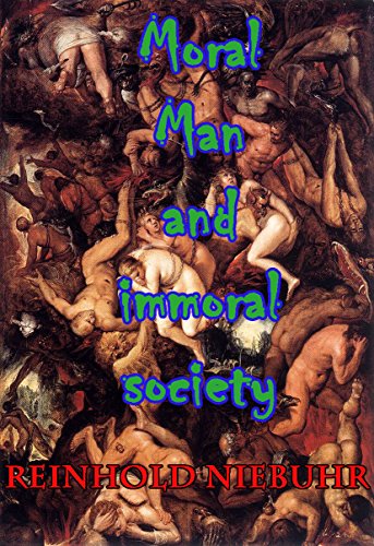 Moral Man and Immoral Society book cover
