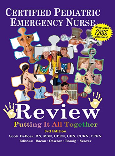 Certified Pediatric Emergency Nurse Review: Putting It All Together book cover
