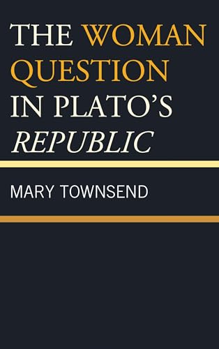 The Woman Question in Plato's Republic book cover