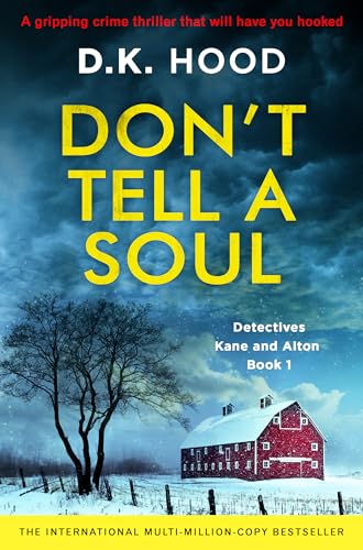 Don't Tell a Soul (Detectives Kane and Alton, #1) book cover