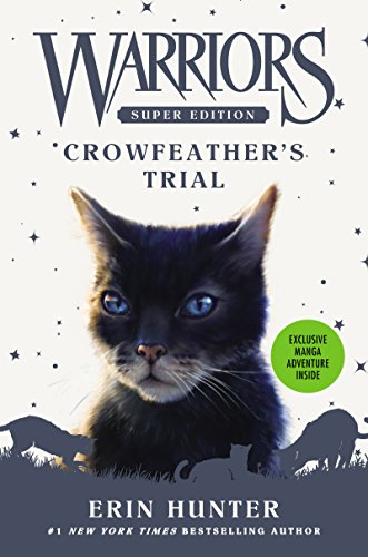 Warriors Super Edition: Crowfeather’s Trial book cover