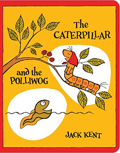 The Caterpillar and the Polliwog book cover