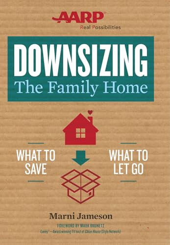 Downsizing the Family Home: What to Save, What to Let Go book cover