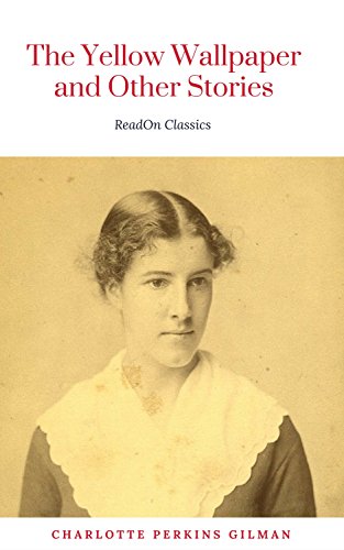 The Yellow Wallpaper and Other Stories book cover