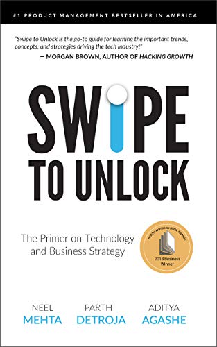 Swipe to Unlock: The Primer on Technology and Business Strategy book cover