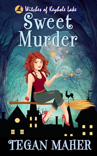 Sweet Murder: A Witches of Keyhole Lake Southern Mystery Book 1 book cover