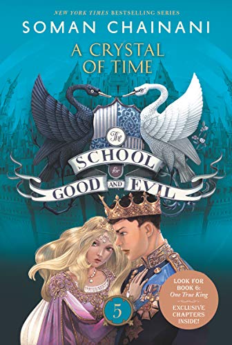 A Crystal of Time (The School for Good and Evil: The Camelot Years, #2) book cover