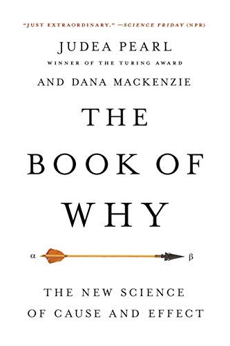 The Book of Why: The New Science of Cause and Effect book cover