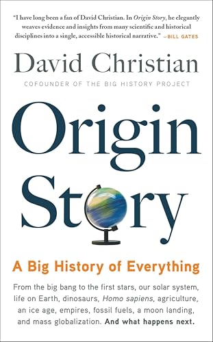 Origin Story: A Big History of Everything book cover