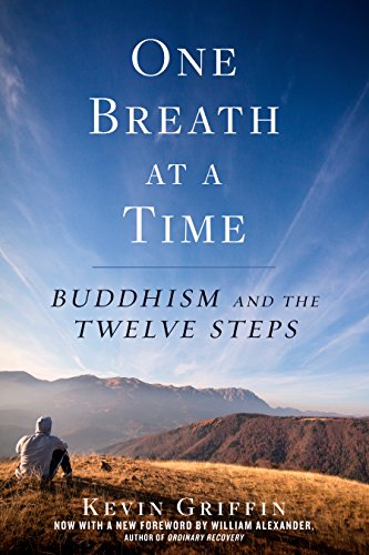 One Breath at a Time: Buddhism and the Twelve Steps book cover