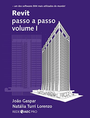Revit passo a passo - Volume I