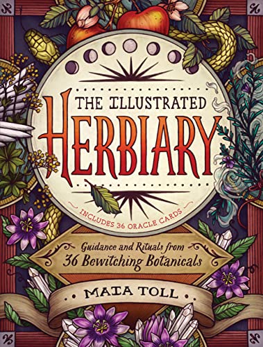 The Illustrated Herbiary: Guidance and Rituals from 36 Bewitching Botanicals book cover