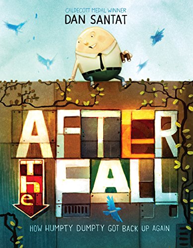 After the Fall: How Humpty Dumpty Got Back up Again book cover