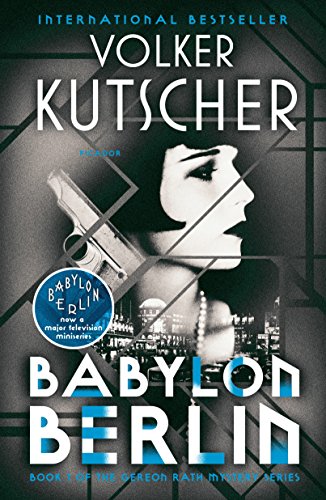 Babylon Berlin(Gereon Rath, #1) book cover