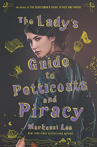 The Lady's Guide to Petticoats and Piracy (Montague Siblings, #2) book cover