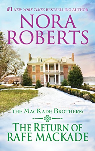 The Return of Rafe MacKade (The MacKade Brothers, #1) book cover