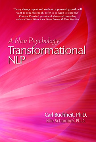 You Can Change Your Brain and Choose Your Life: The History and Evolution of Transformative Neuro-Linguistic Programing book cover