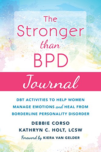 The BPD Guided Journal: DBT Activities to Help You Manage Emotions, Heal from Borderline Personality Disorder, and Discover the Wise Woman Within book cover