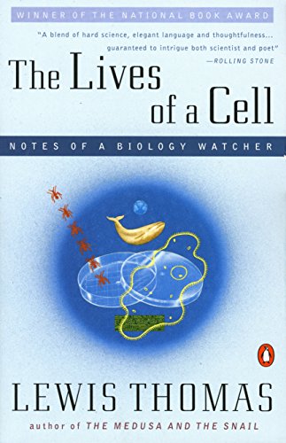 The Lives of a Cell: Notes of a Biology Watcher book cover