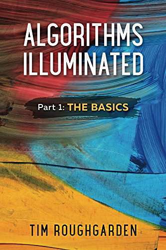Algorithms Illuminated: The Basics (Part 1) book cover