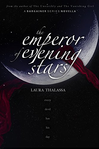 The Emperor of Evening Stars (The Bargainer, #2.5) book cover