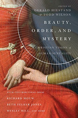 Beauty, Order, and Mystery: A Christian Vision of Human Sexuality book cover